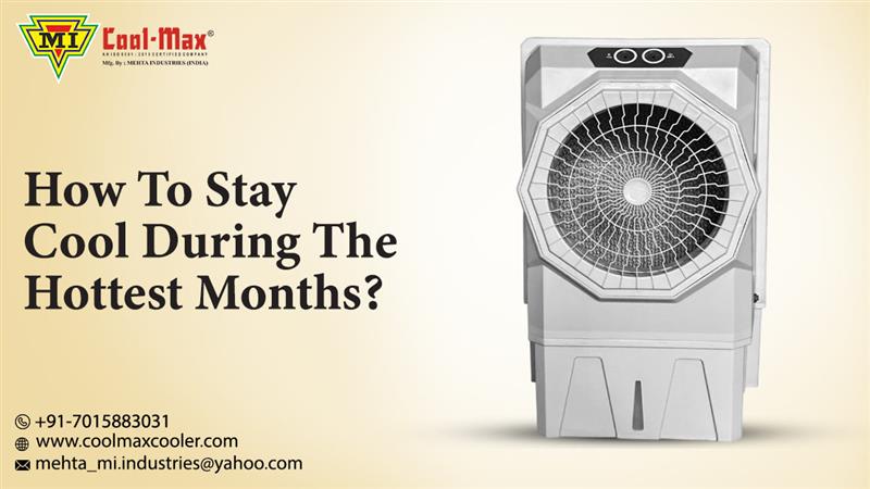 How To Stay Cool During The Hottest Months